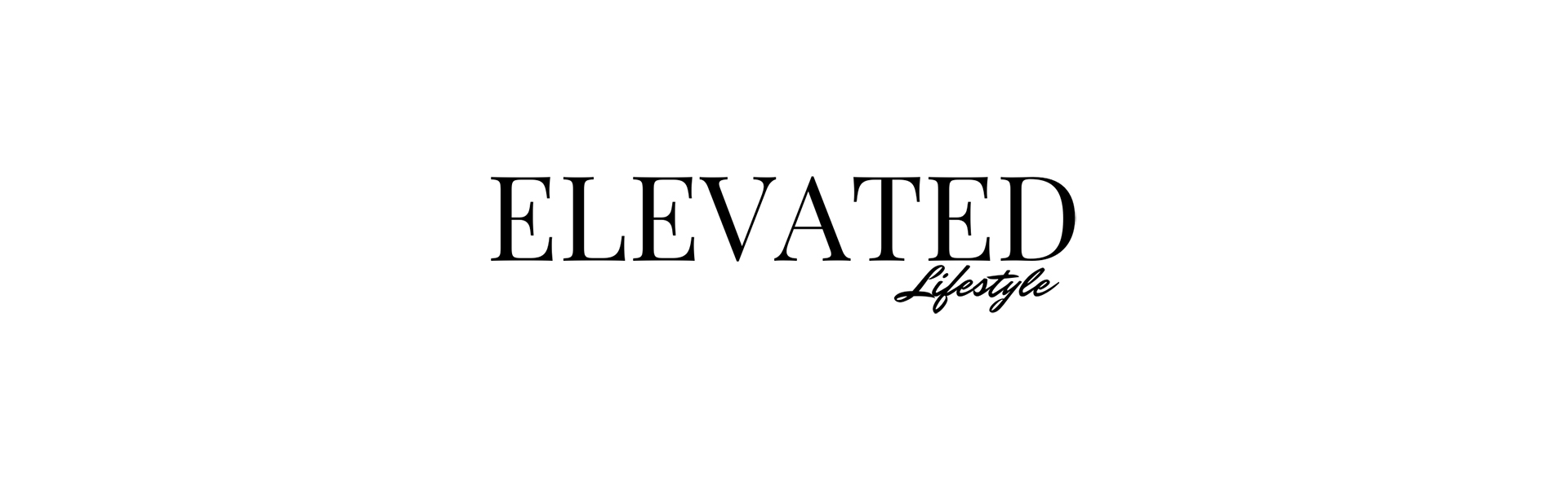 Elevated Lifestyle Magazine